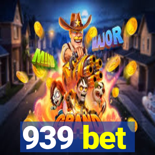 939 bet